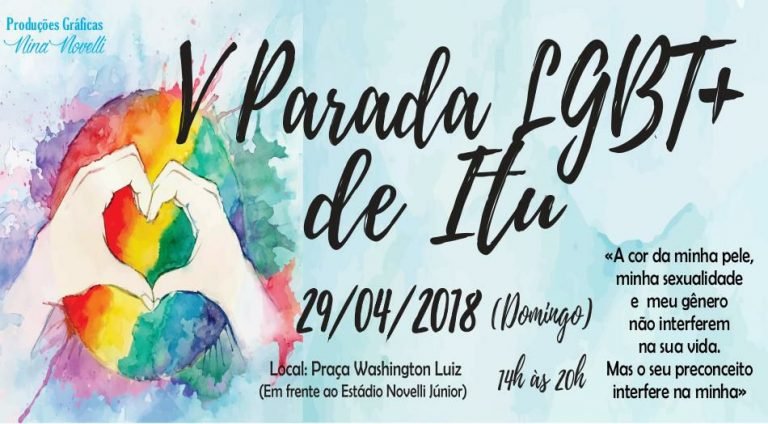 V Parada LGBT+ de Itu, marcada para o dia 29 de abril deste ano, terá como tema 