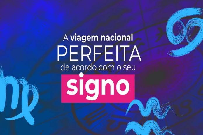 Descubra o destino nacional perfeito para o seu signo