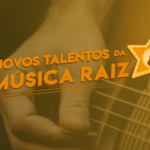 Atenção jovens talentos: últimos dias de inscrições para o concurso “Novos Talentos da Música Raiz”